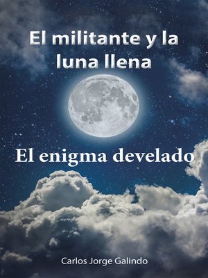 cover image of El Militante Y La Luna Llena